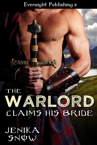 The Warlord Claims His Bride (2014) by Jenika Snow