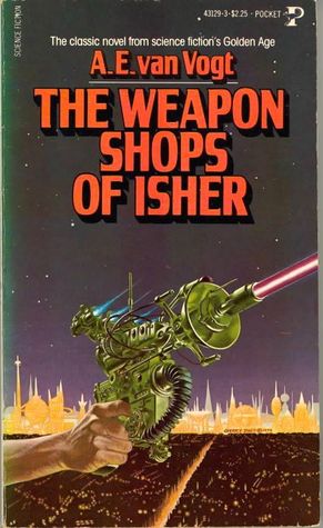 The Weapon Shops of Isher (1980)