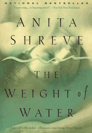 The Weight of Water (1998) by Anita Shreve