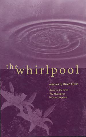 The Whirlpool (2001) by Jane Urquhart