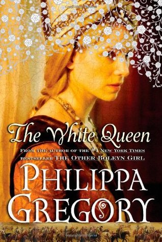 The White Queen (2009) by Philippa Gregory