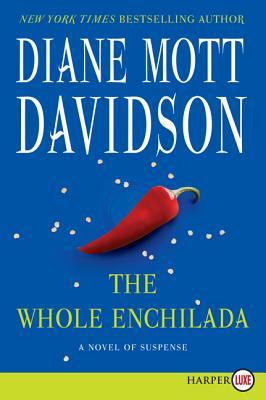 The Whole Enchilada LP (2013) by Diane Mott Davidson