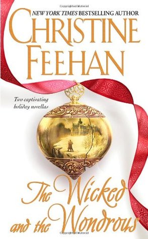 The Wicked and the Wondrous (2004) by Christine Feehan