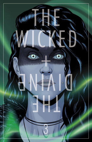 The Wicked + The Divine #3 (2014) by Kieron Gillen