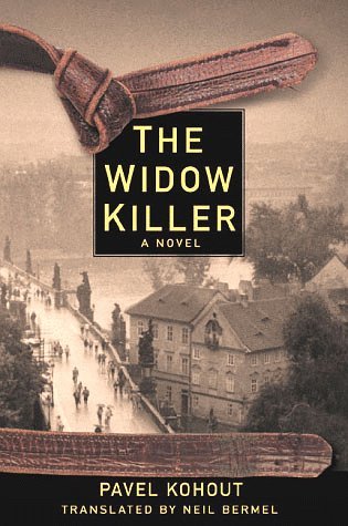 The Widow Killer (1998) by Pavel Kohout