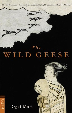 The Wild Geese (1989) by Ōgai Mori