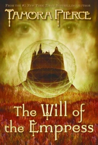The Will of the Empress (2006) by Tamora Pierce