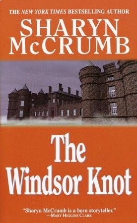 The Windsor Knot (1991) by Sharyn McCrumb