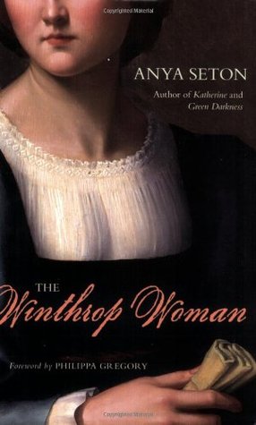 The Winthrop Woman (2006) by Philippa Gregory