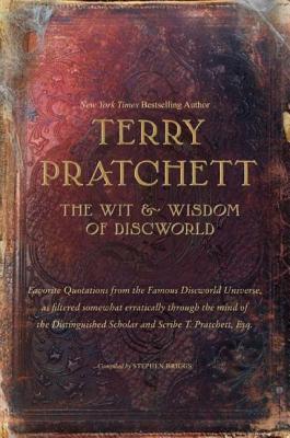 The Wit and Wisdom of Discworld (2007)