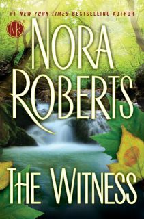 The Witness (2012) by Nora Roberts