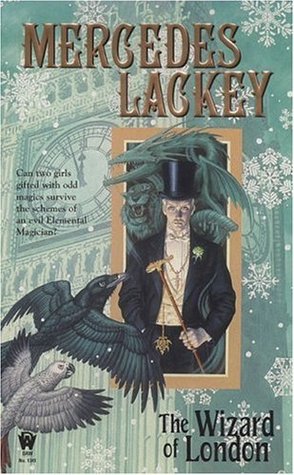 The Wizard of London (2006) by Mercedes Lackey