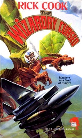 The Wizardry Cursed (1991) by Rick Cook