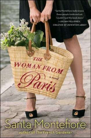 The Woman from Paris (2013) by Santa Montefiore