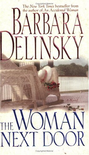 The Woman Next Door (2002) by Barbara Delinsky