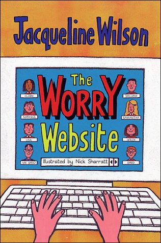 The Worry Website (2003) by Jacqueline Wilson