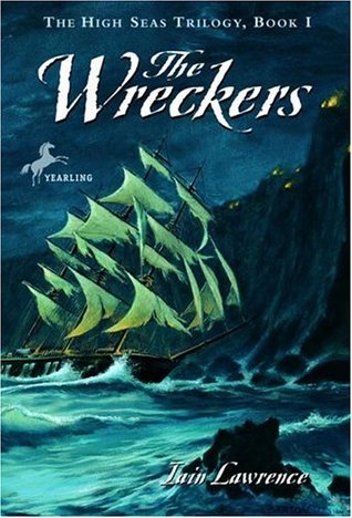 The Wreckers (1999) by Iain Lawrence