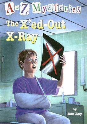 The X'ed-out X-ray (2005) by Ron Roy