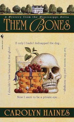 Them Bones (1999) by Carolyn Haines