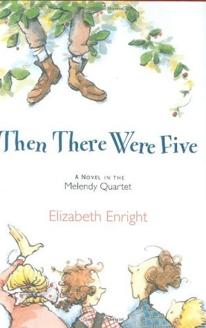 Then There Were Five (2002) by Elizabeth Enright