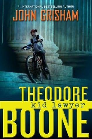 Theodore Boone: Kid Lawyer (2010) by John Grisham