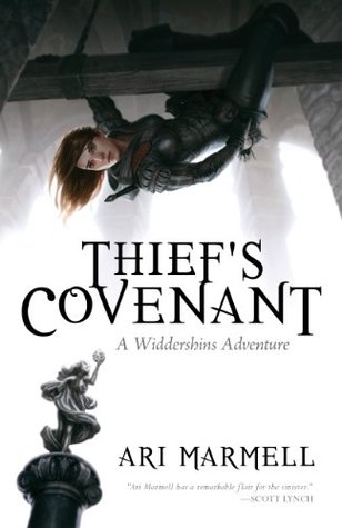Thief's Covenant (2012) by Ari Marmell