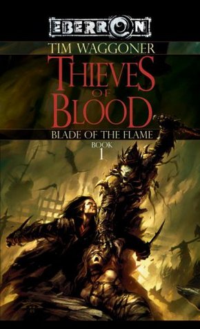 Thieves of Blood (2006) by Tim Waggoner