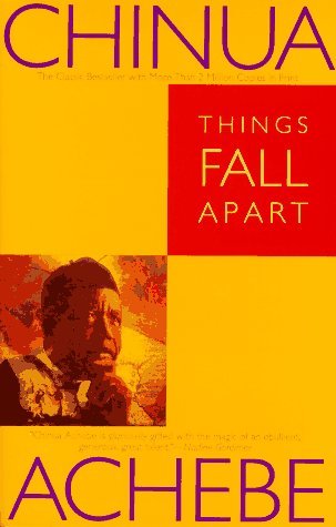 Things Fall Apart (1994) by Chinua Achebe