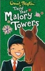 Third Year at Malory Towers (2006) by Enid Blyton