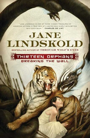 Thirteen Orphans (2008) by Jane Lindskold