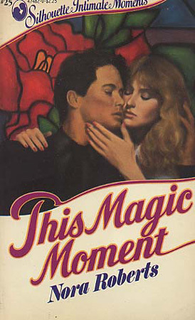 This Magic Moment (Language of Love #24) (1983) by Nora Roberts