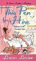 This Pen For Hire (2003) by Laura Levine