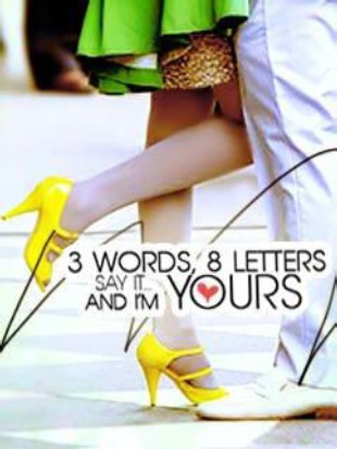 Three Words Eight Letters, Say It and I'm Yours (2000) by Jade Margarette Pitogo (Girlinlove)