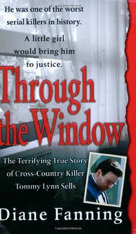 Through the Window (2003) by Diane Fanning