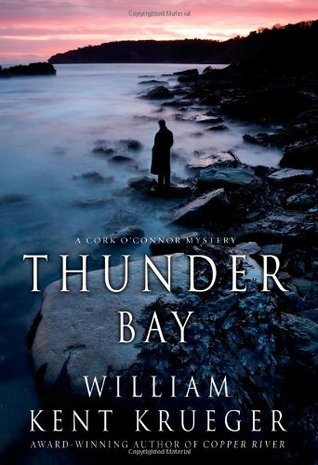 Thunder Bay (2007) by William Kent Krueger