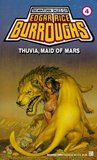 Thuvia, Maid of Mars (1986) by Edgar Rice Burroughs