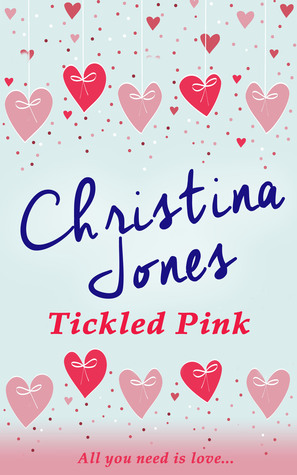 Tickled Pink (2015) by Christina Jones