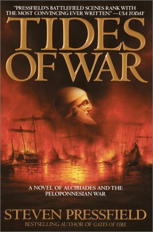 Tides of War (2001) by Steven Pressfield