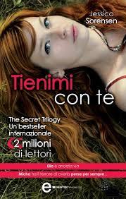 Tienimi con te (2013) by Jessica Sorensen