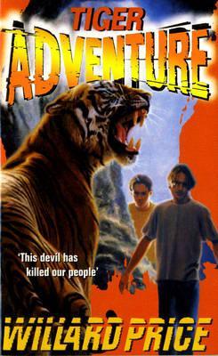 Tiger Adventure (1993) by Willard Price