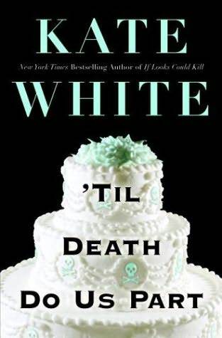 'Til Death Do Us Part (2005) by Kate White