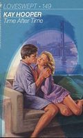 Time After Time (Loveswept, #149) (1986) by Kay Hooper
