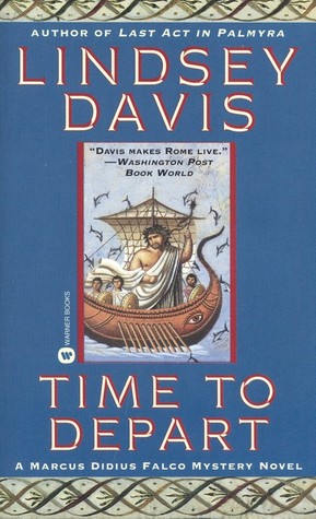 Time to Depart (1998) by Lindsey Davis