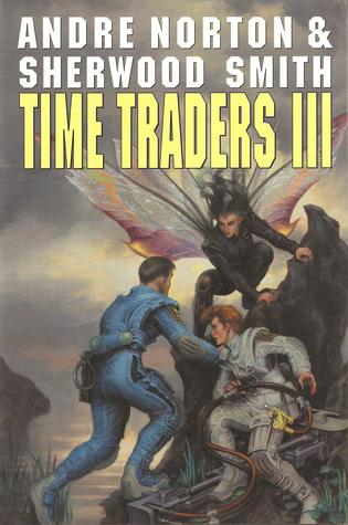 Time Traders III: Echoes In Time / Atlantis Endgame (2002) by Andre Norton