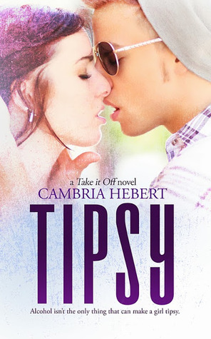 Tipsy (2013) by Cambria Hebert