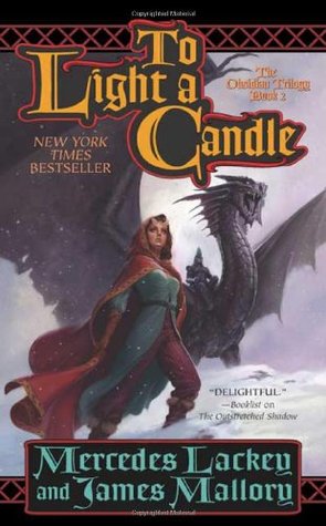 To Light a Candle (2005) by Mercedes Lackey