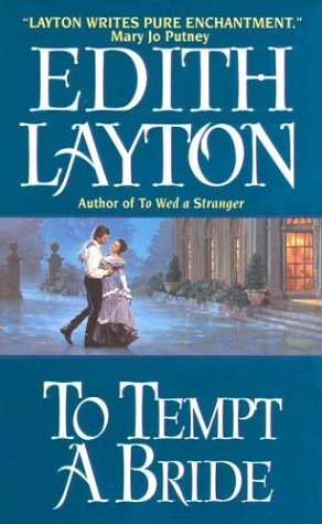 To Tempt a Bride (2003) by Edith Layton
