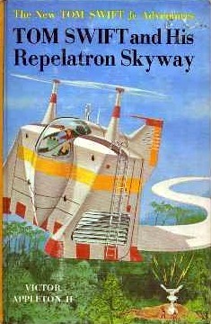 Tom Swift and His Repelatron Skyway (1963) by Victor Appleton II