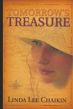 Tomorrow's Treasure (2011) by Linda Lee Chaikin