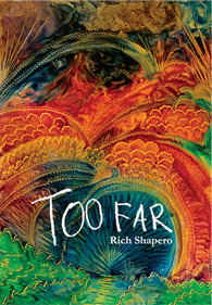 Too Far (2010) by Rich Shapero